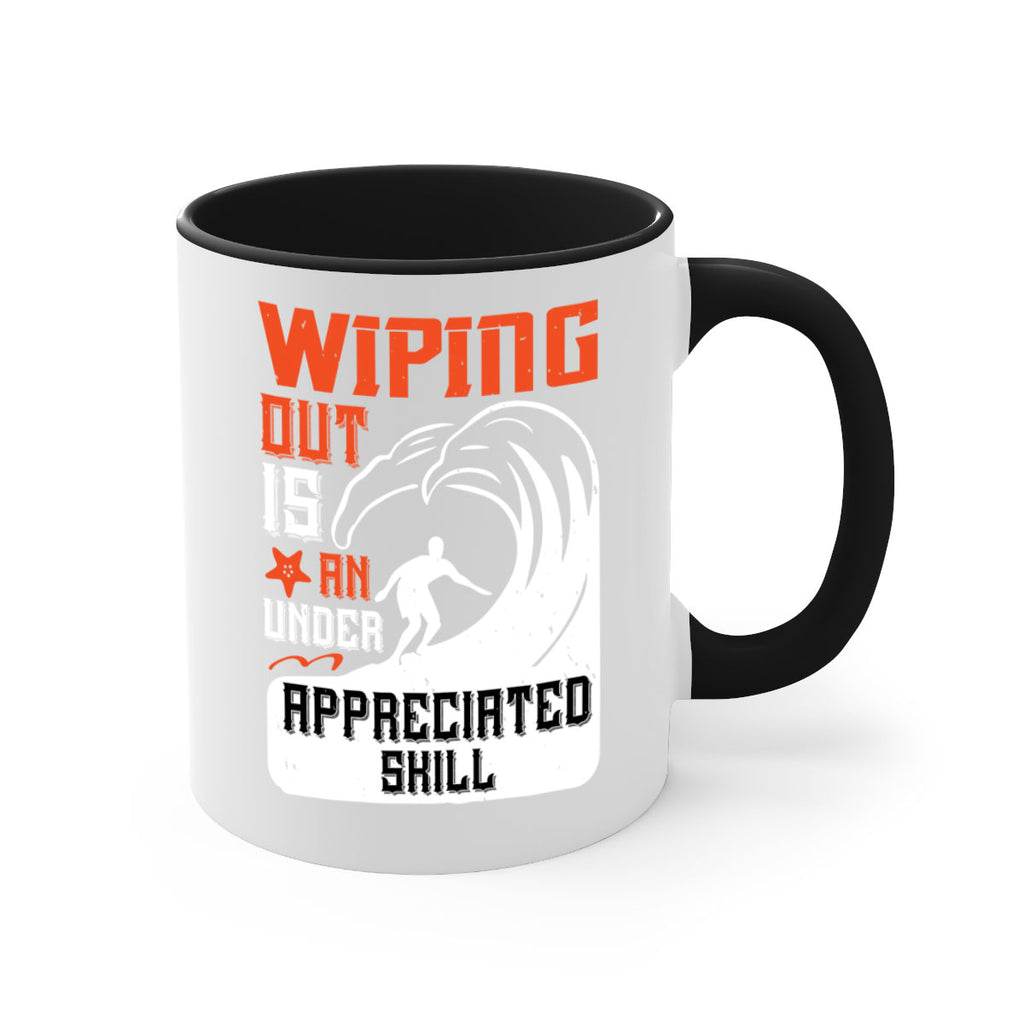 Wiping out is an under appreciated skill 31#- surfing-Mug / Coffee Cup