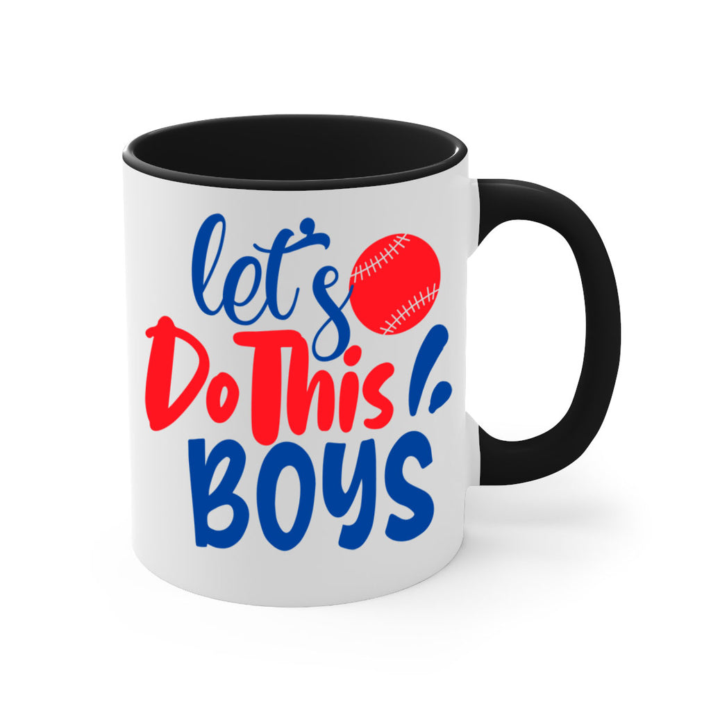 lets do this boys 2057#- baseball-Mug / Coffee Cup