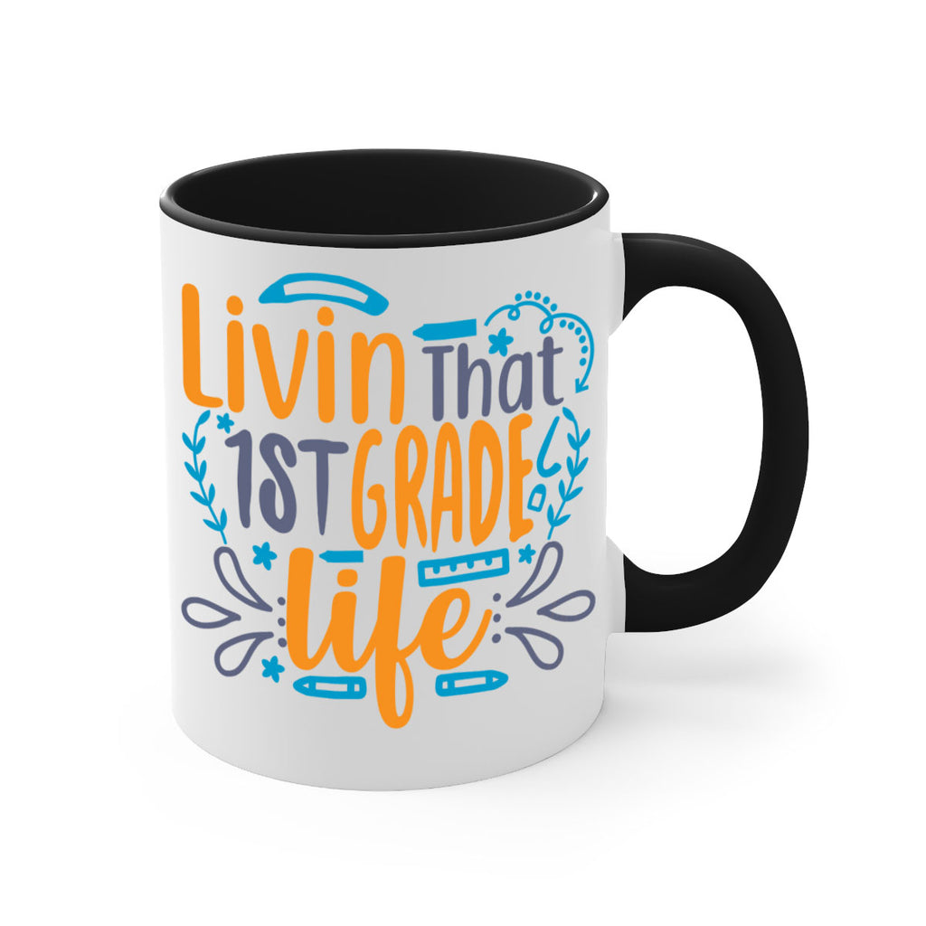 livin that 1st garde life 17#- First Grade-Mug / Coffee Cup