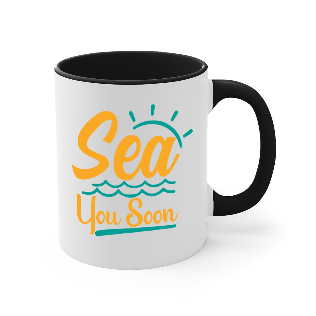sea you soon Style 76#- Summer-Mug / Coffee Cup