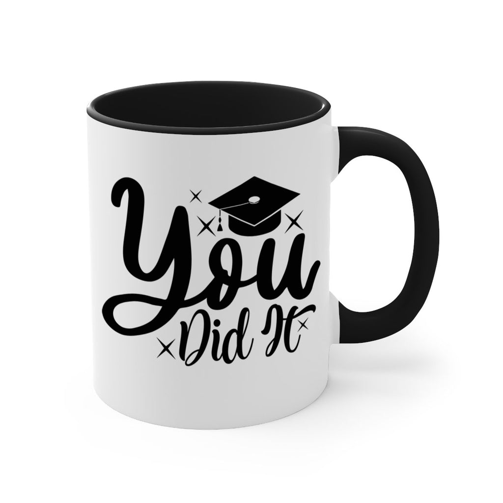 you did it 9#- graduation-Mug / Coffee Cup