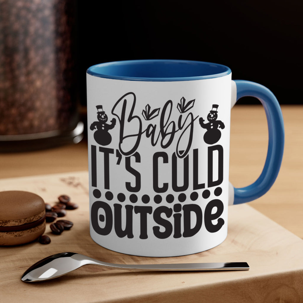 Baby its cold outside 21#- winter-Mug / Coffee Cup