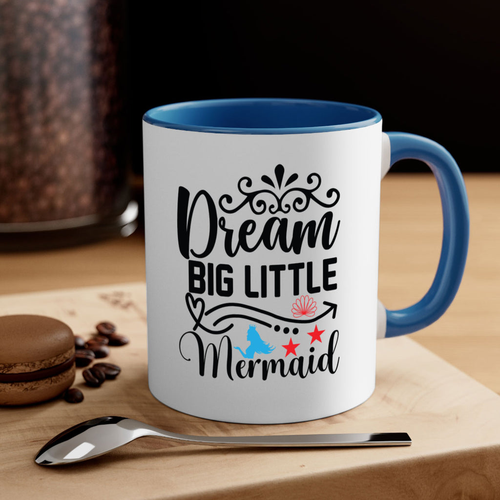 Dream Big Little Mermaid 133#- mermaid-Mug / Coffee Cup