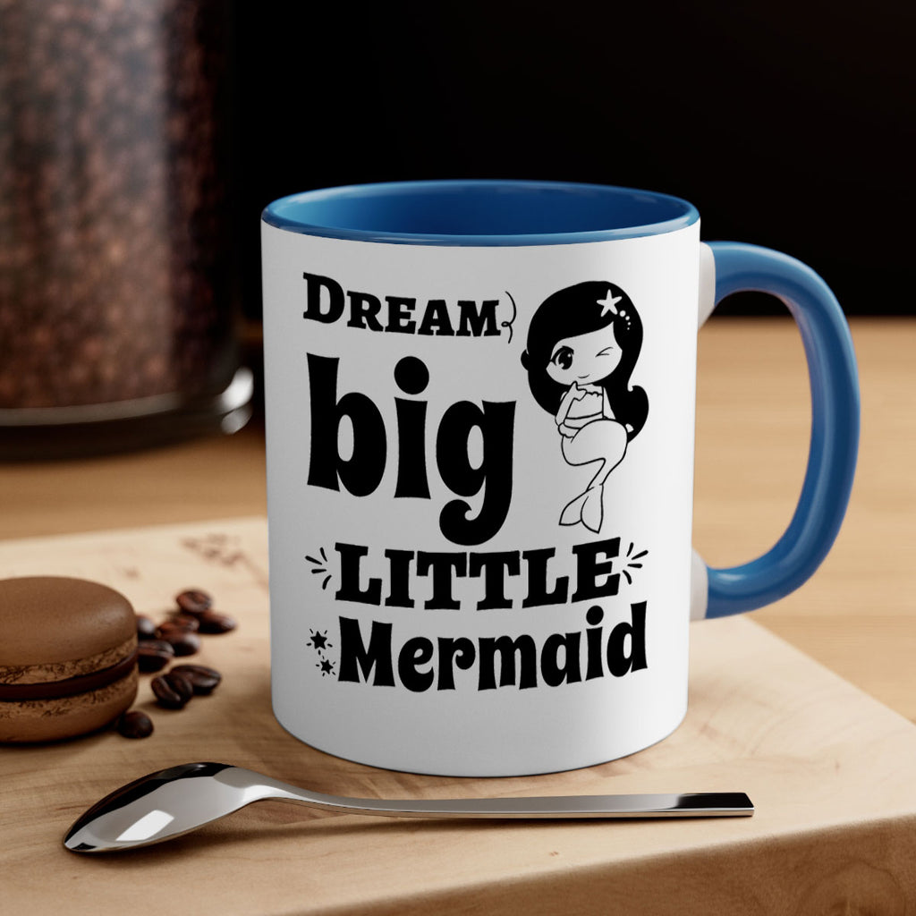 Dream big little Mermaid 127#- mermaid-Mug / Coffee Cup