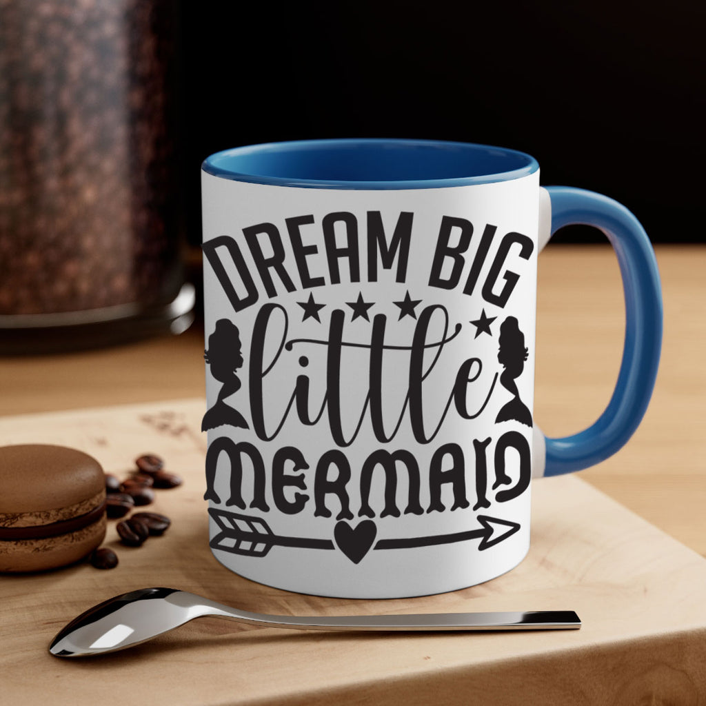 Dream big little mermaid 129#- mermaid-Mug / Coffee Cup