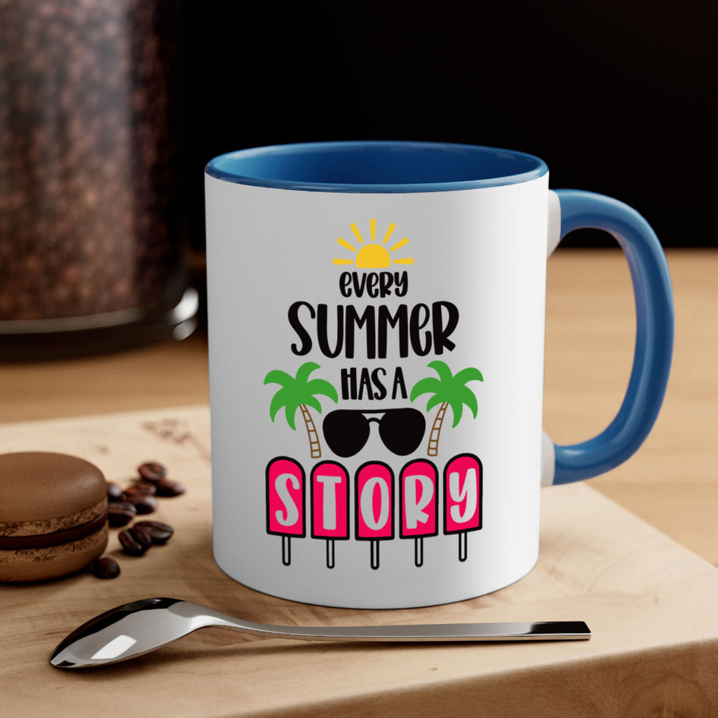 Every Summer Has A Story Style 46#- Summer-Mug / Coffee Cup