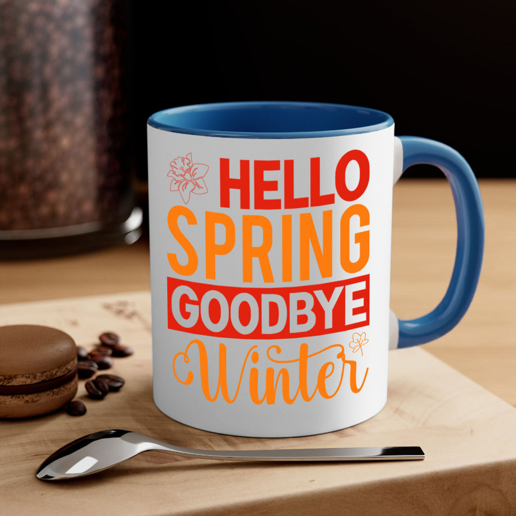 Hello spring goodbye winter 197#- spring-Mug / Coffee Cup