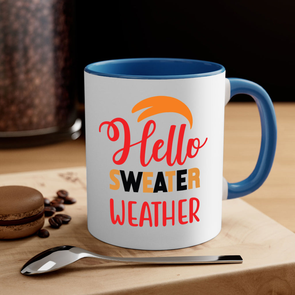 HelloSweaterWeather 301#- fall-Mug / Coffee Cup