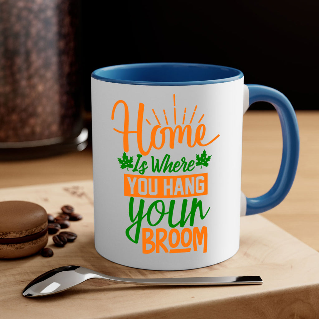 Home is Where You Hang Your Broom 314#- fall-Mug / Coffee Cup