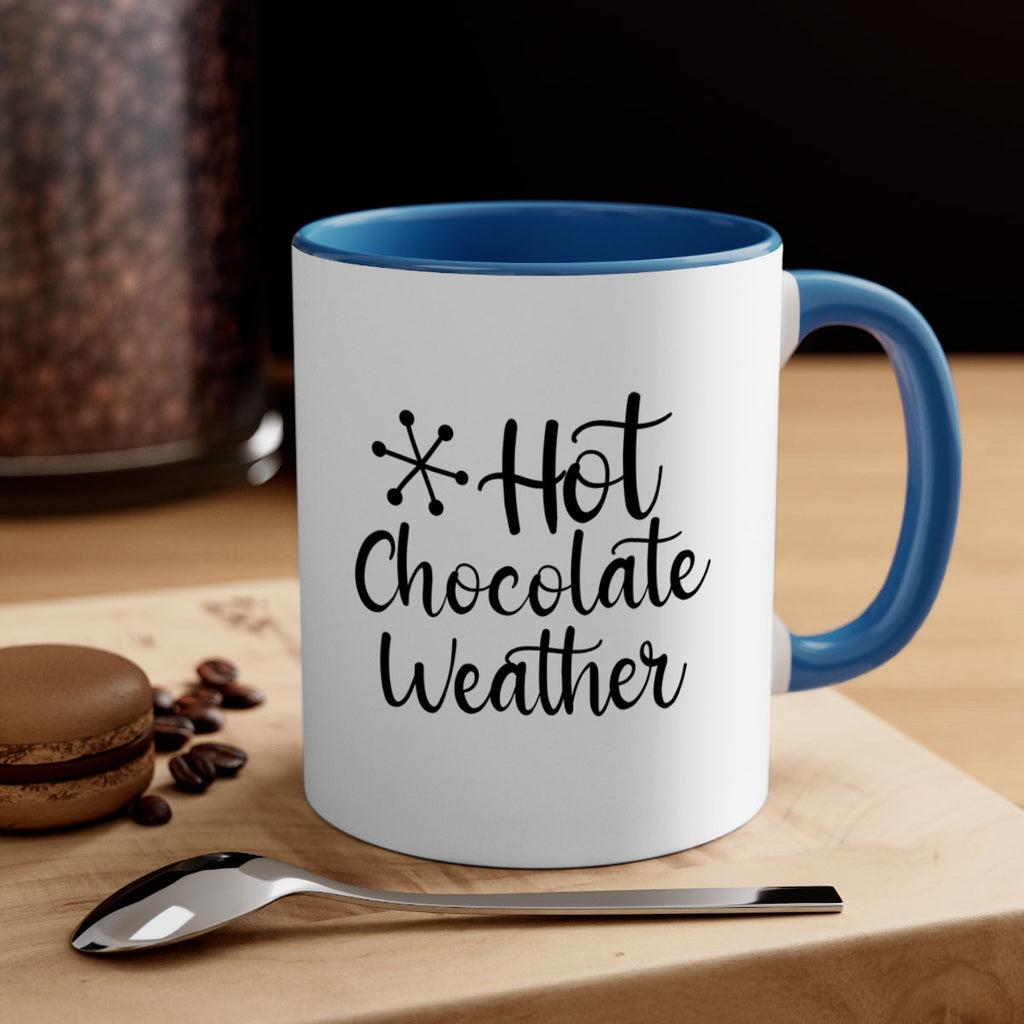 Hot Chocolate Weather 215#- winter-Mug / Coffee Cup