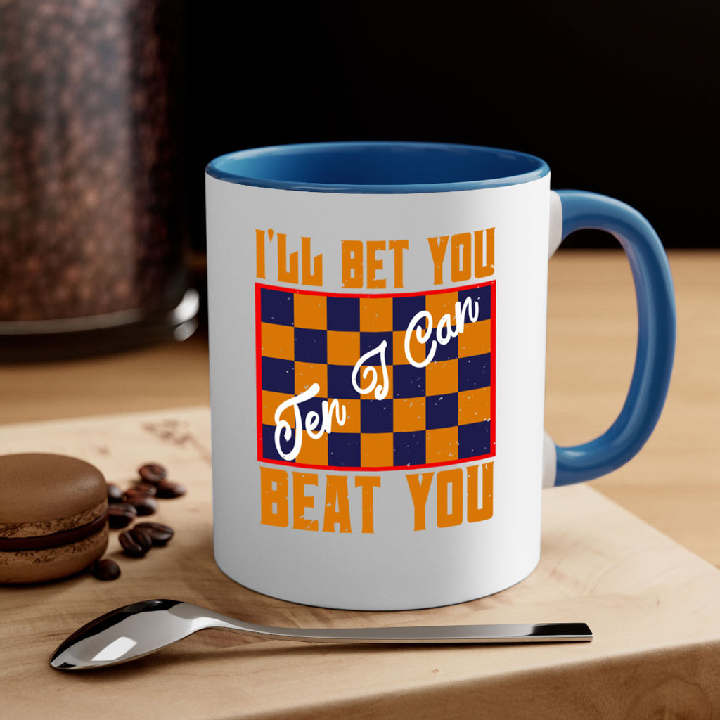 Ill bet you ten I can beat you 38#- chess-Mug / Coffee Cup