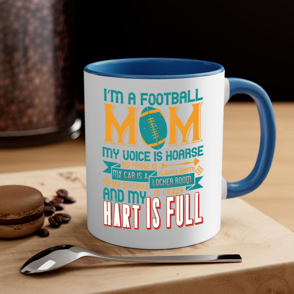 Im football mom my voice is hoarse 1068#- football-Mug / Coffee Cup