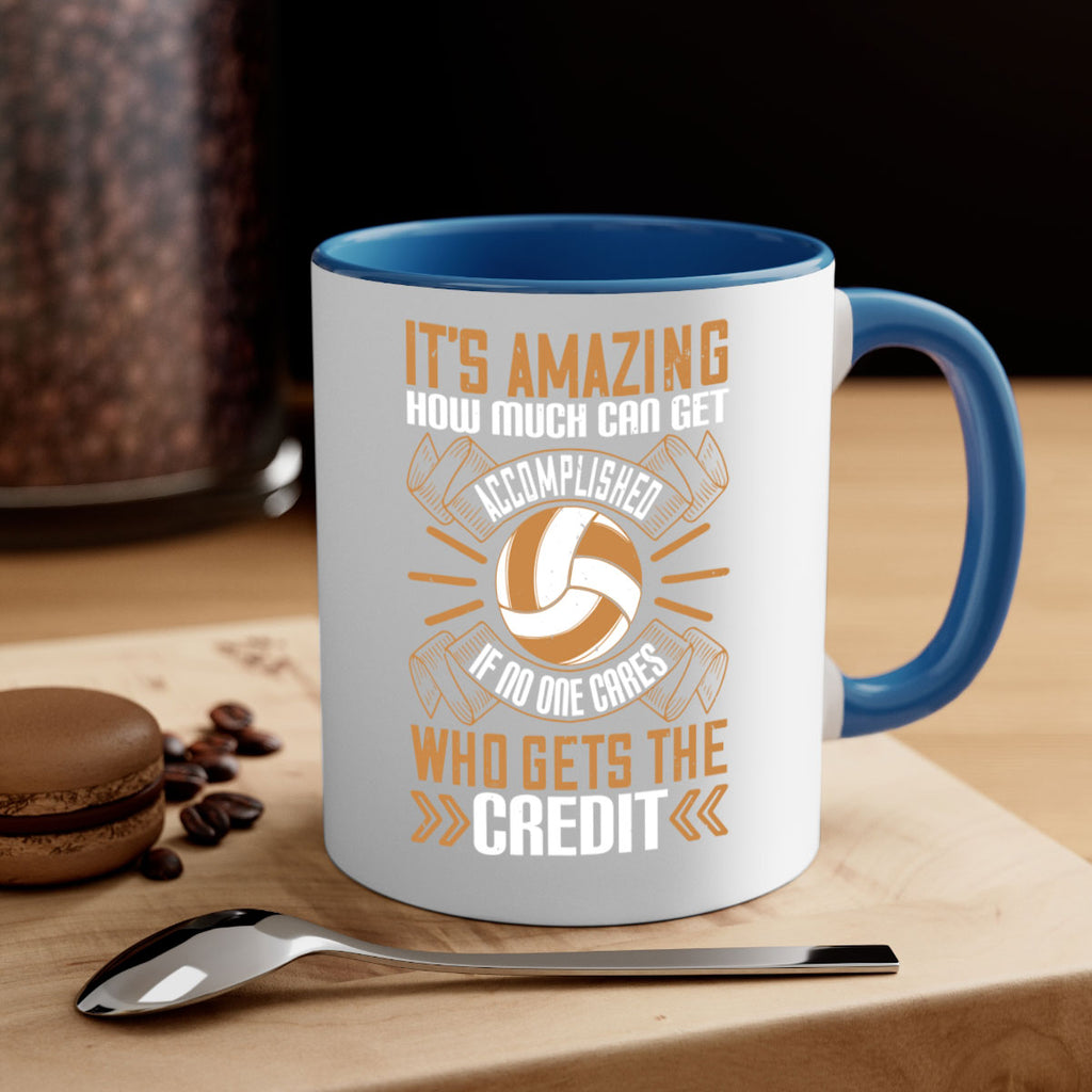 It’s amazing how much can get accomplished if no one cares who gets the credit Style 983#- volleyball-Mug / Coffee Cup