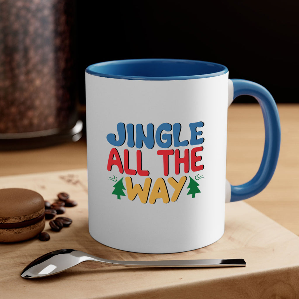 Jingle All the Way 278#- winter-Mug / Coffee Cup