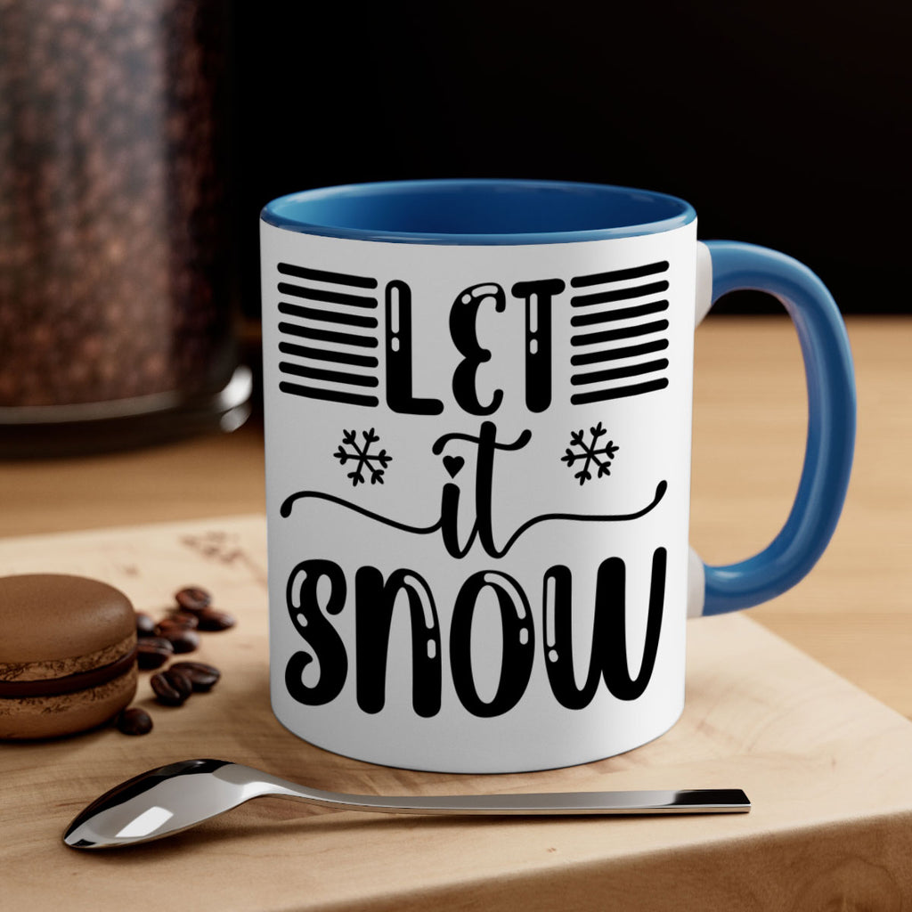 Let It Snow 293#- winter-Mug / Coffee Cup