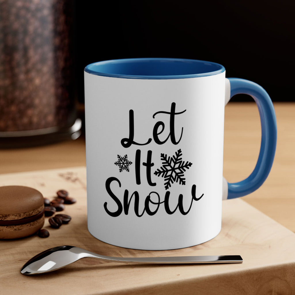 Let It Snow 294#- winter-Mug / Coffee Cup