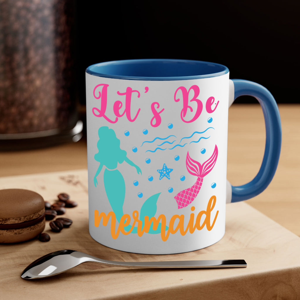 Lets Be Mermaids Design 301#- mermaid-Mug / Coffee Cup