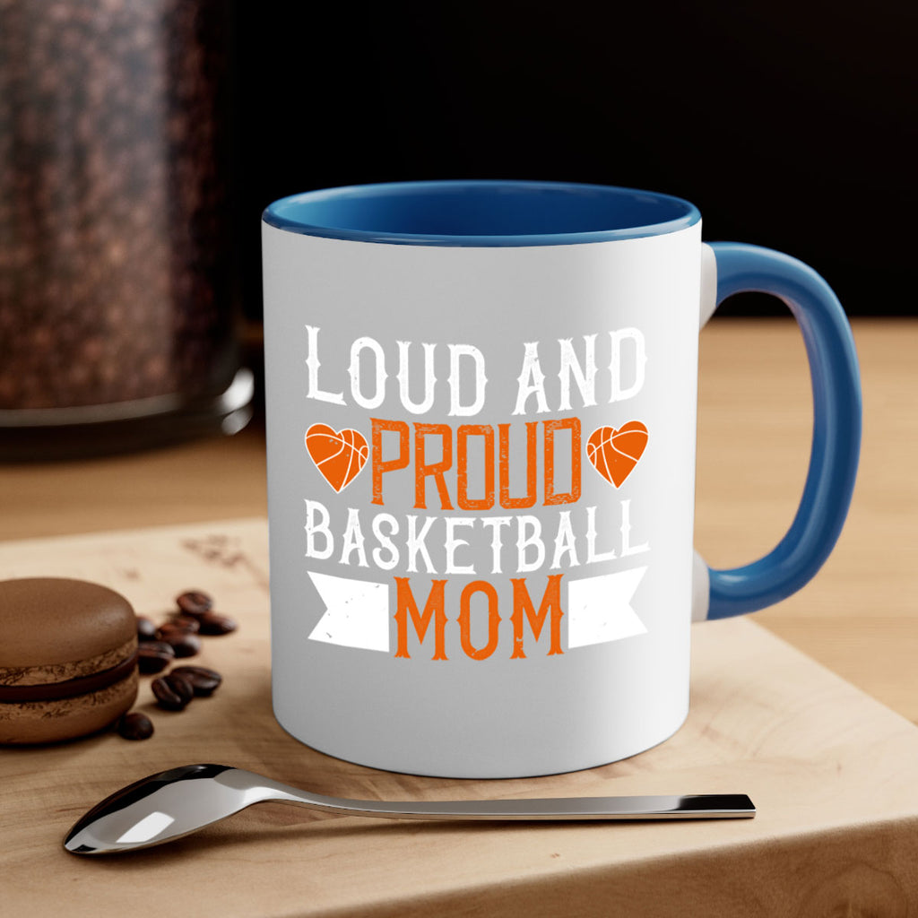 Loud proud basketball mom 766#- basketball-Mug / Coffee Cup