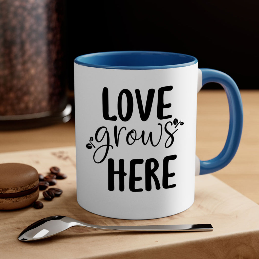 Love grows here design  332#- spring-Mug / Coffee Cup