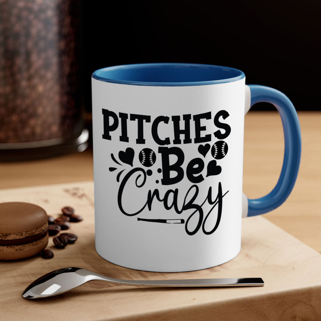 Pitches Be Crazy 2036#- baseball-Mug / Coffee Cup