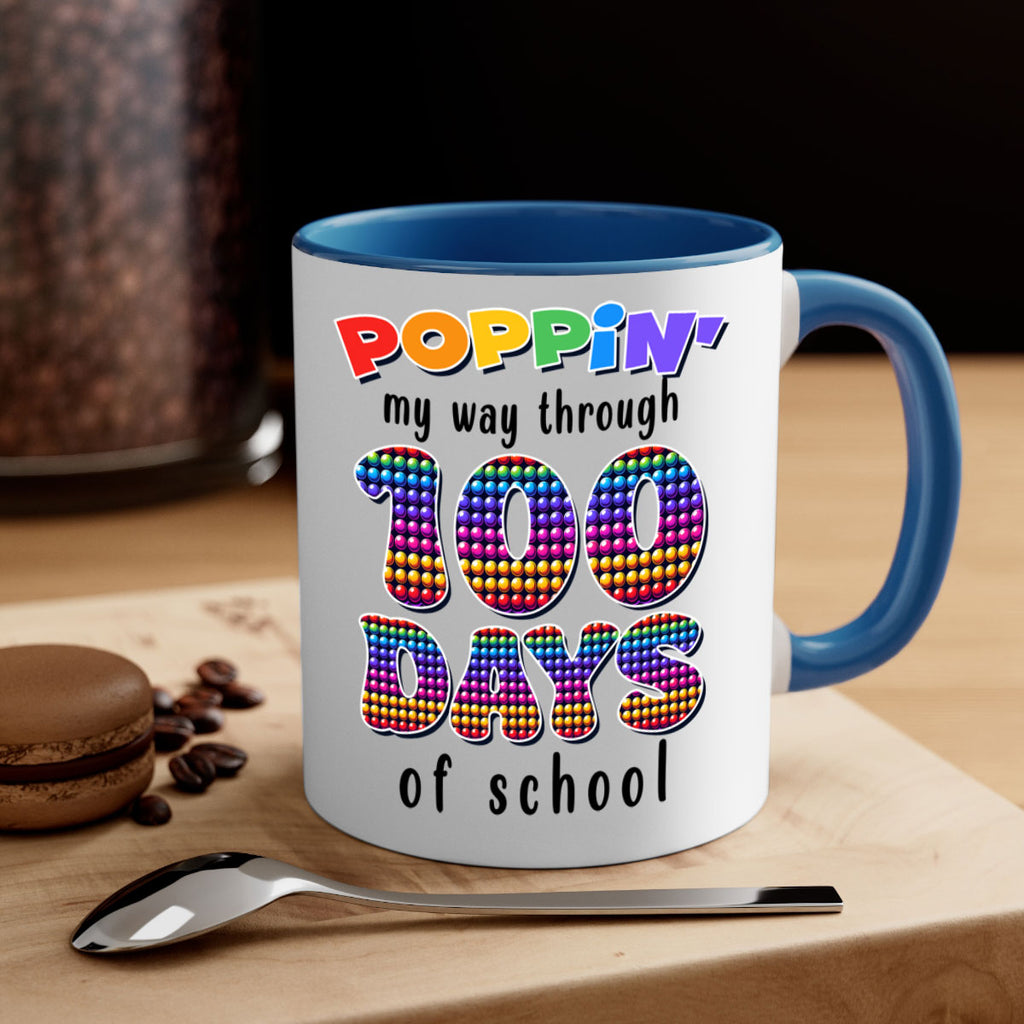 Poppin My Way Through 100 53#- 100 days-Mug / Coffee Cup