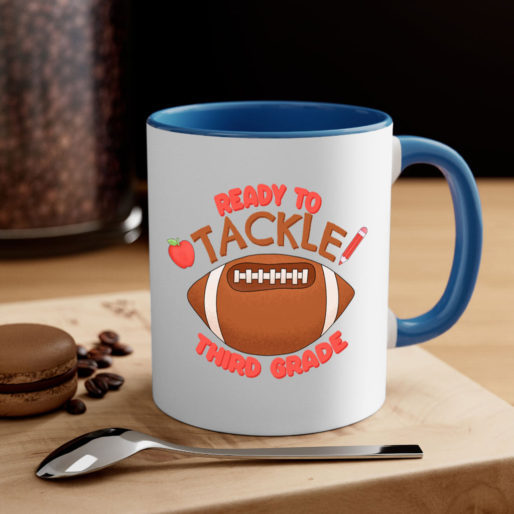 Ready to tackle 3rd Grade 22#- Third Grade-Mug / Coffee Cup