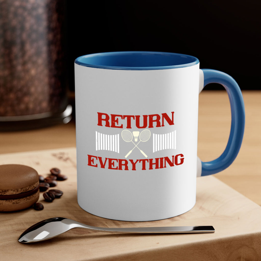 Return Everything 1892#- badminton-Mug / Coffee Cup