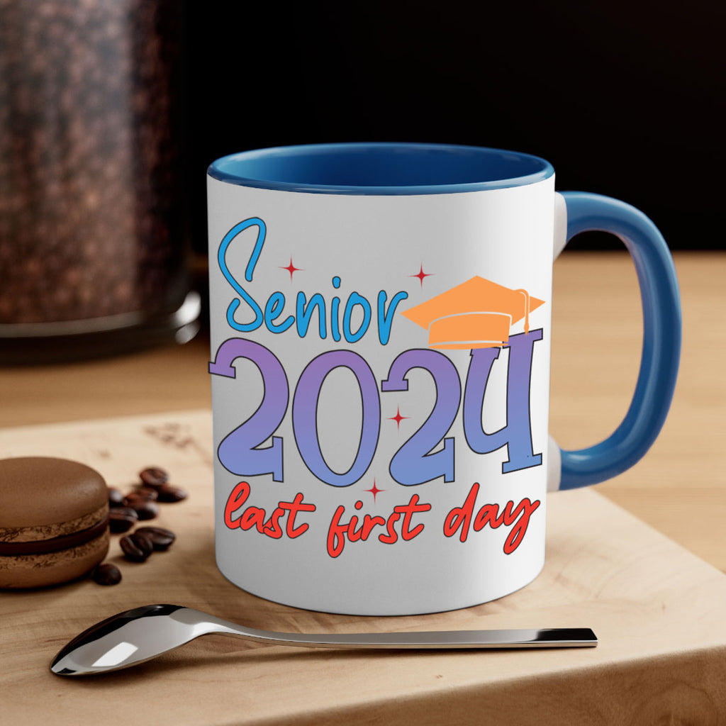 Senior 2024 last first day 12#- 12th grade-Mug / Coffee Cup