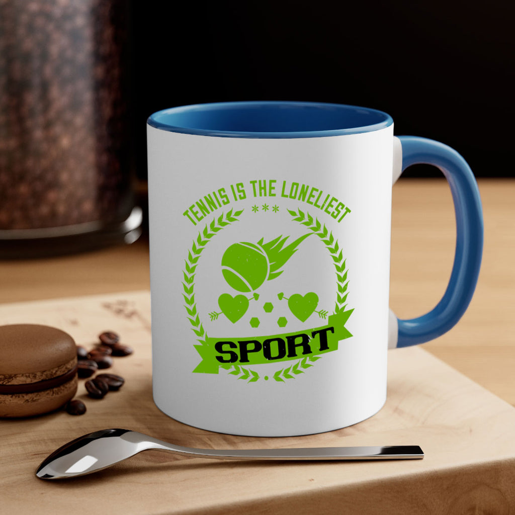 Tennis is the loneliest sport 282#- tennis-Mug / Coffee Cup