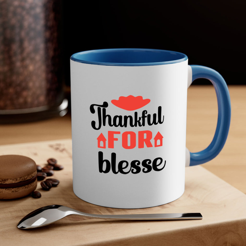 Thankful for blesse 599#- fall-Mug / Coffee Cup