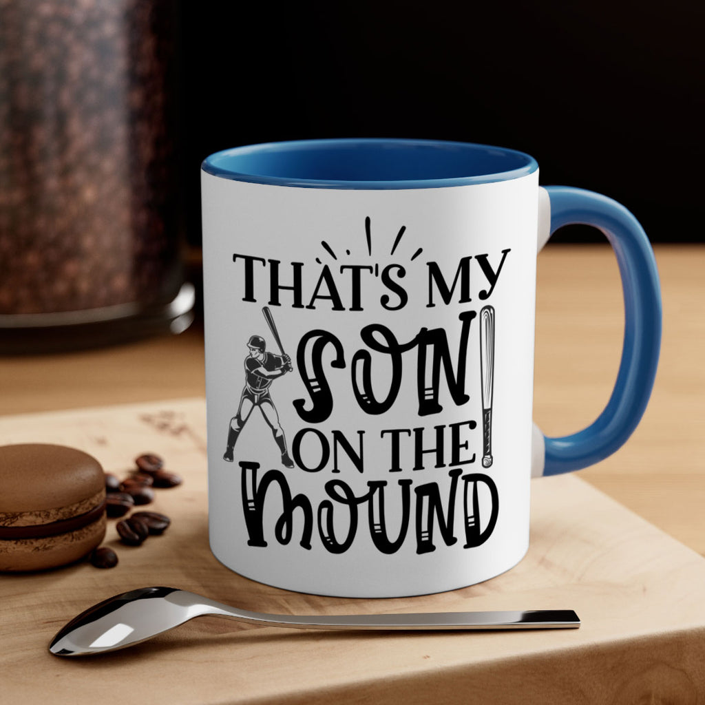 Thats My Son on the mound 2015#- baseball-Mug / Coffee Cup