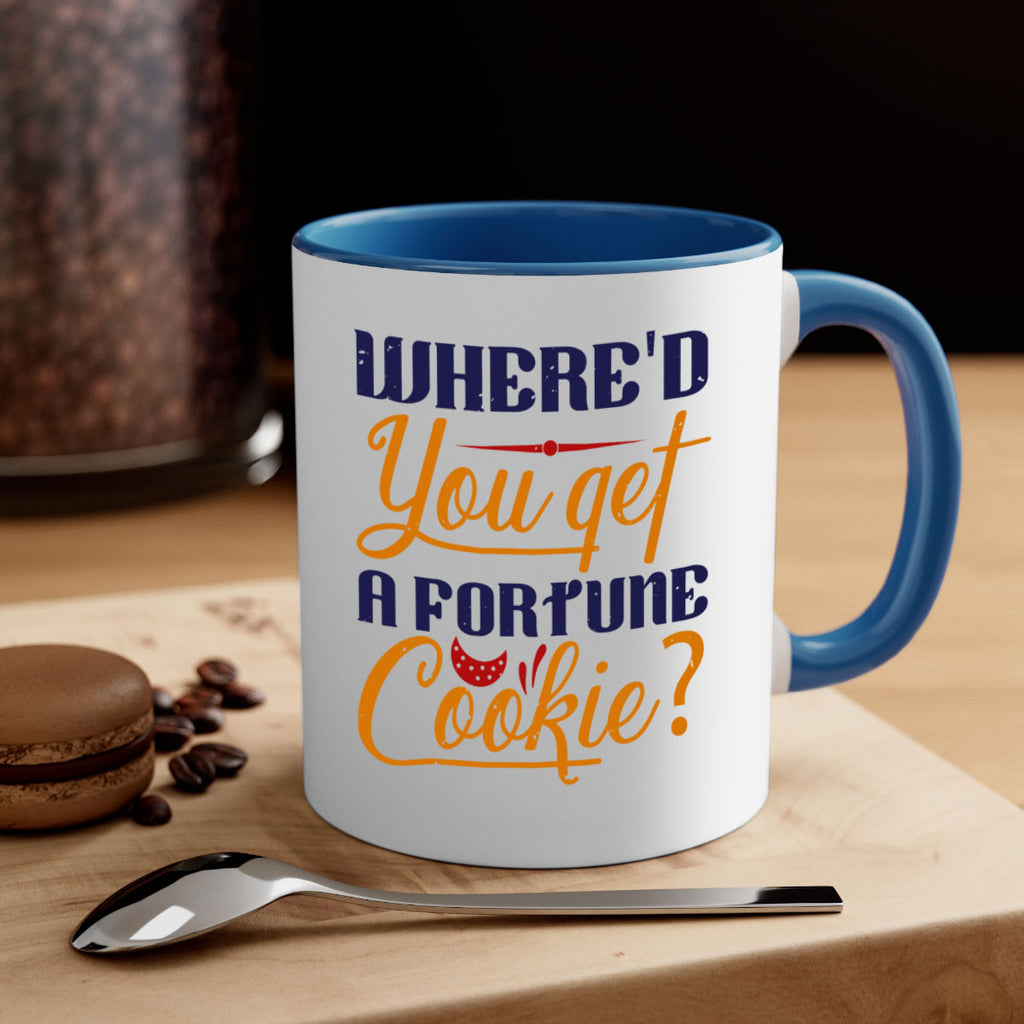 Whered you get that from a fortune cookie 14#- chess-Mug / Coffee Cup