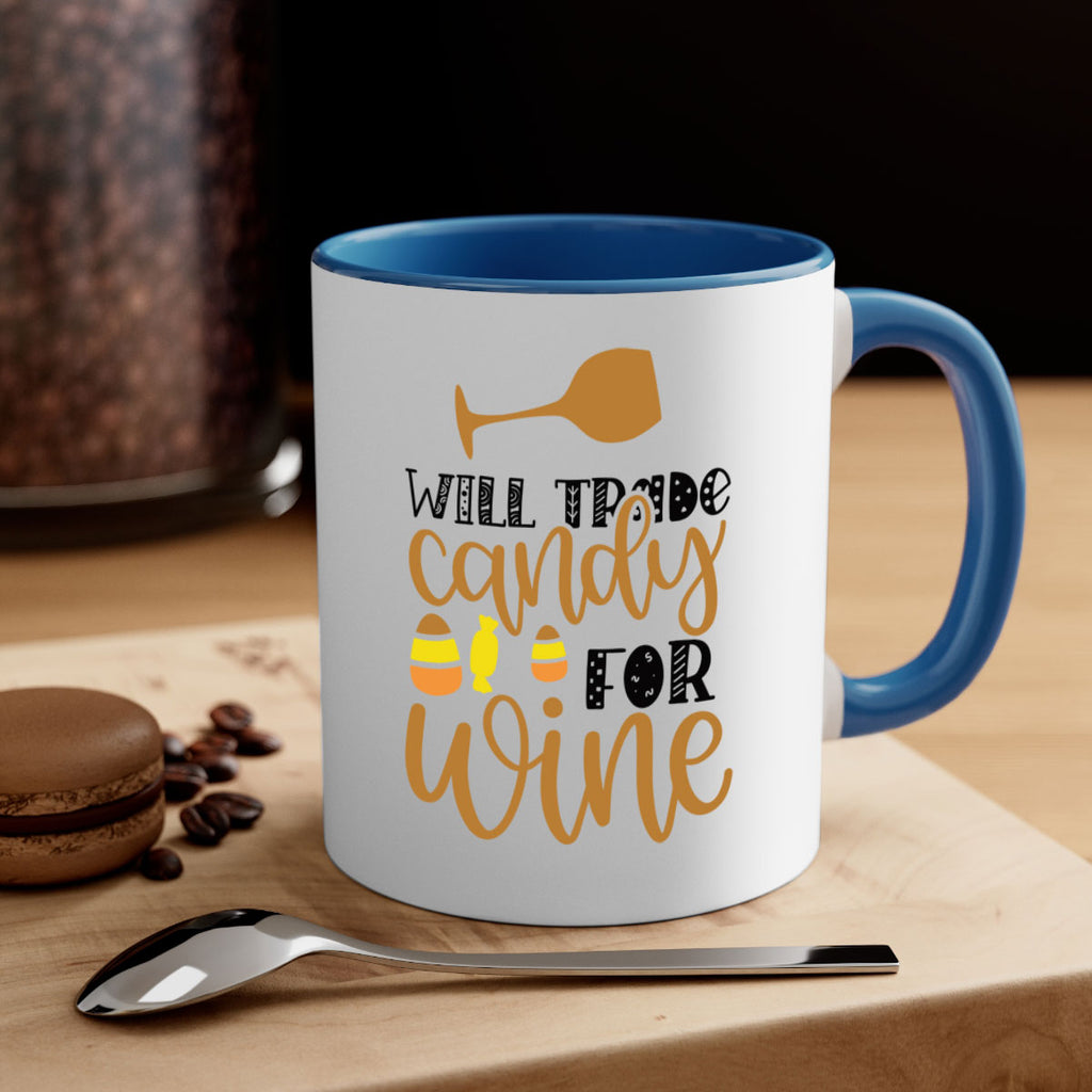 Will Trade Candy For Wine 648#- fall-Mug / Coffee Cup