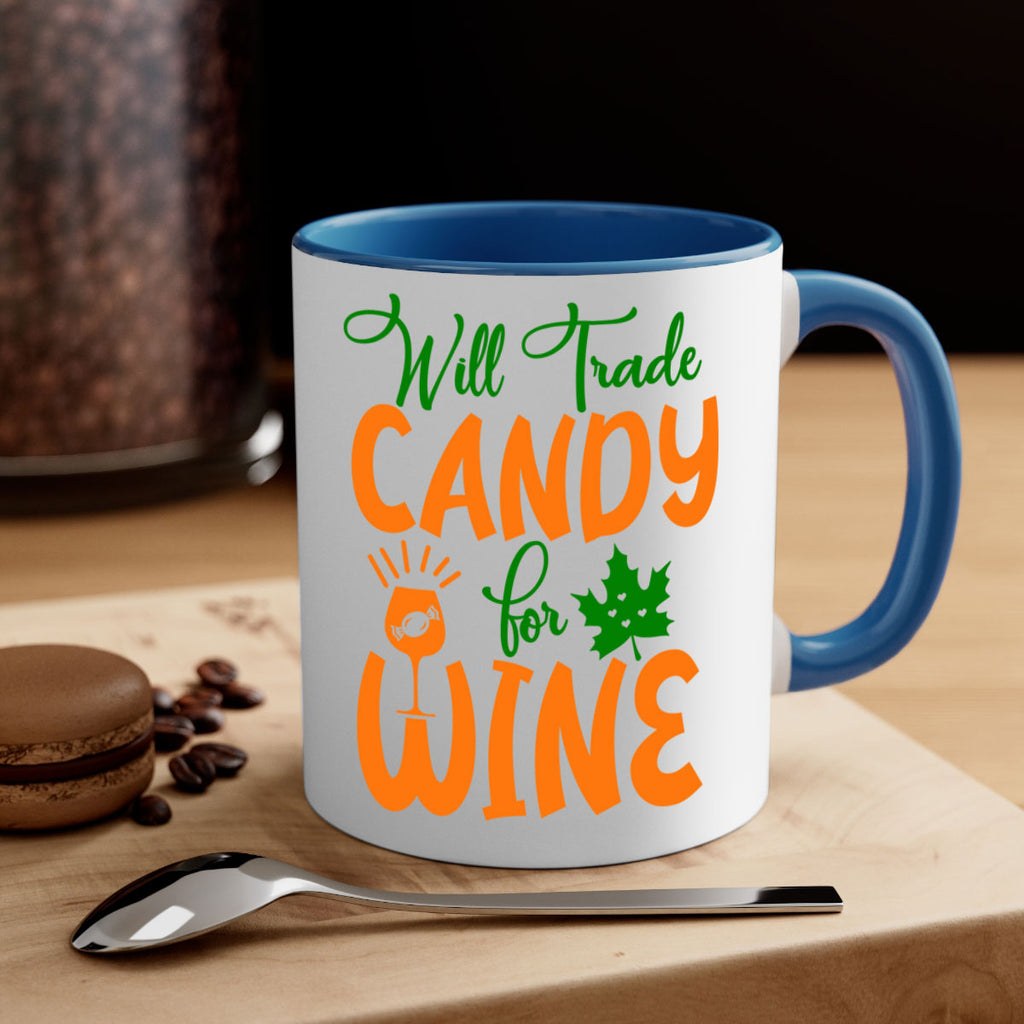 Will Trade Candy for Wine 647#- fall-Mug / Coffee Cup