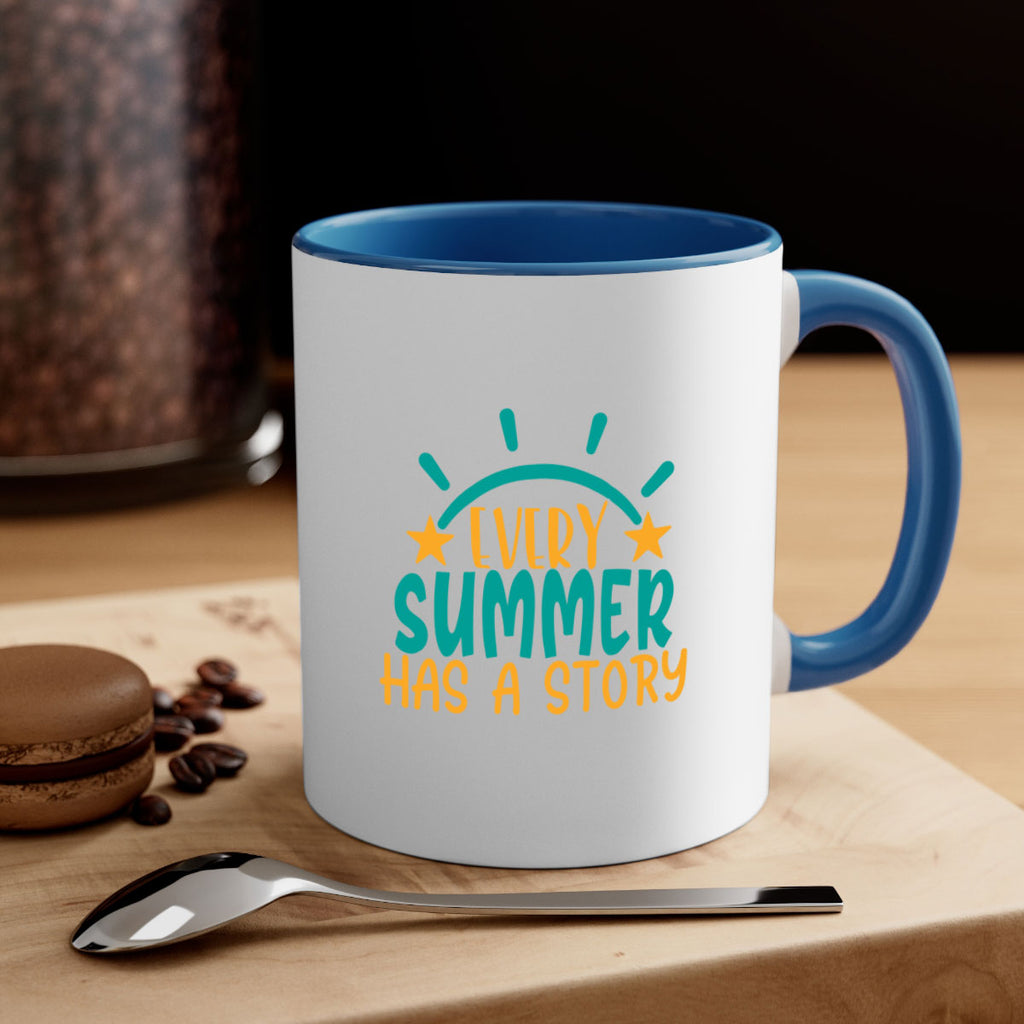every summer has a story story Style 107#- Summer-Mug / Coffee Cup