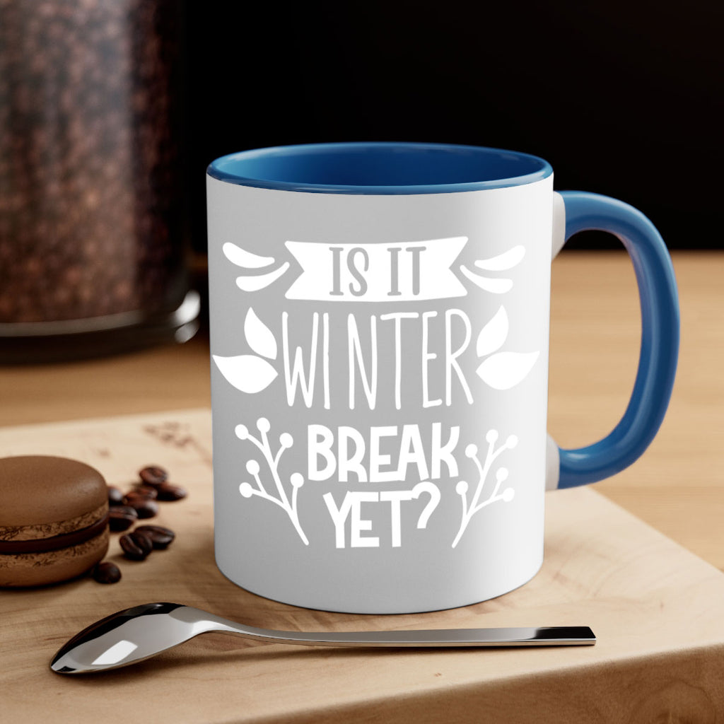 is it winter 34#- wedding-Mug / Coffee Cup