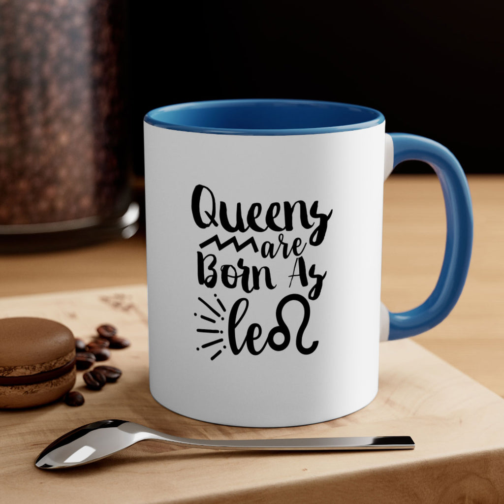 queens Are Born As Leo 386#- zodiac-Mug / Coffee Cup