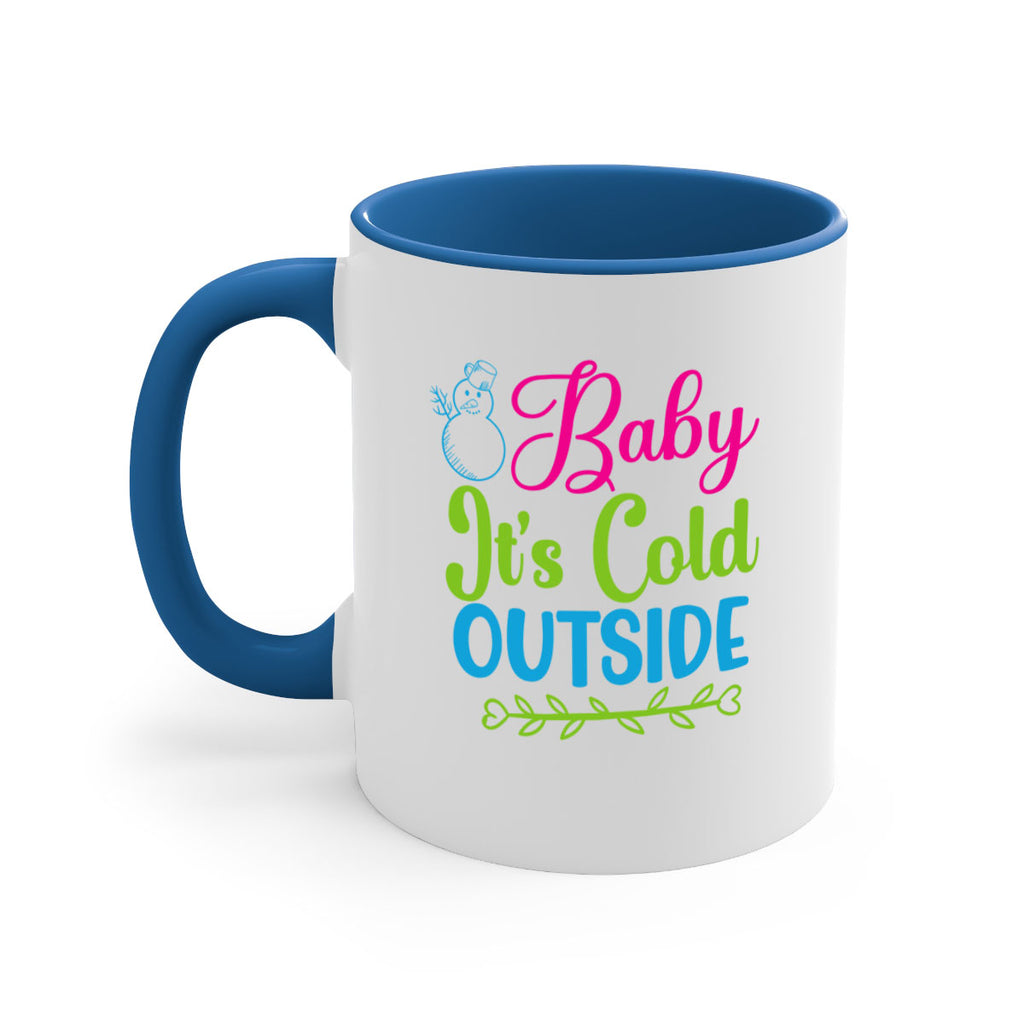 Baby Its Cold Outside 18#- winter-Mug / Coffee Cup