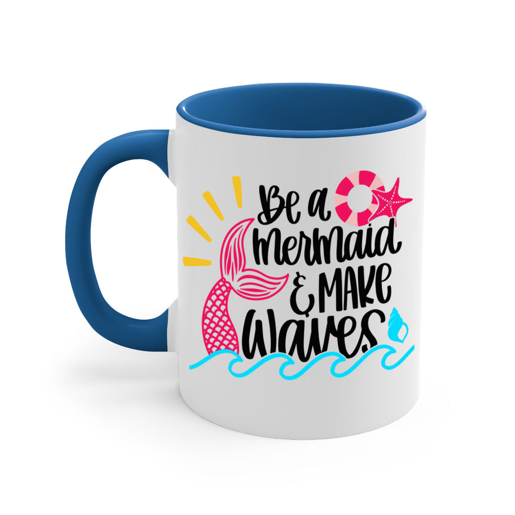 Be A Mermaid Make Waves Style 53#- Summer-Mug / Coffee Cup