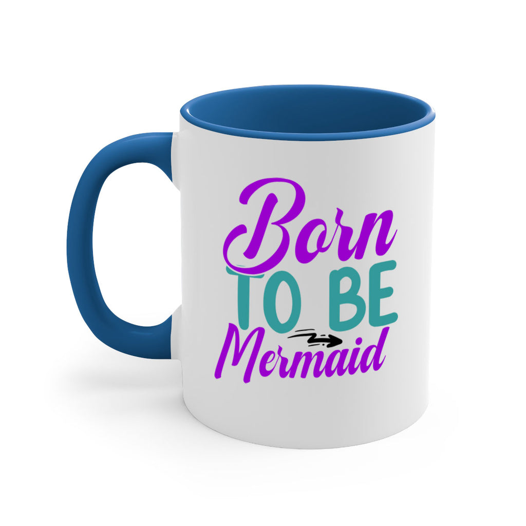 Born To Be Mermaid 82#- mermaid-Mug / Coffee Cup