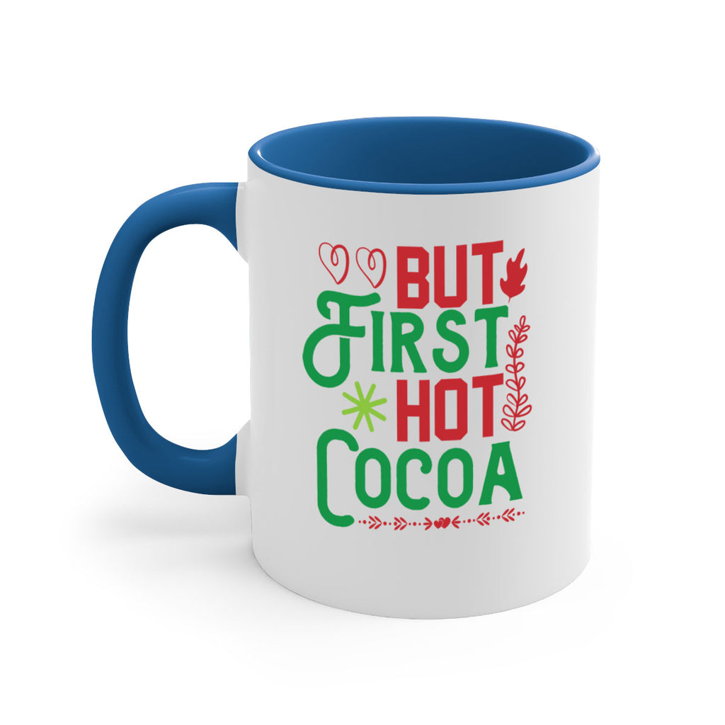 But First Hot Cocoa 32#- winter-Mug / Coffee Cup