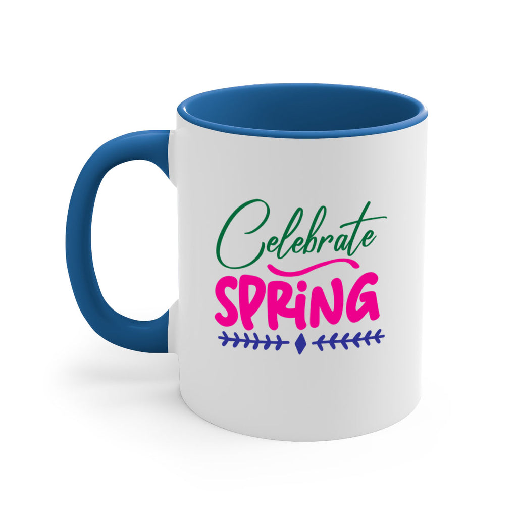 Celebrate Spring 97#- spring-Mug / Coffee Cup
