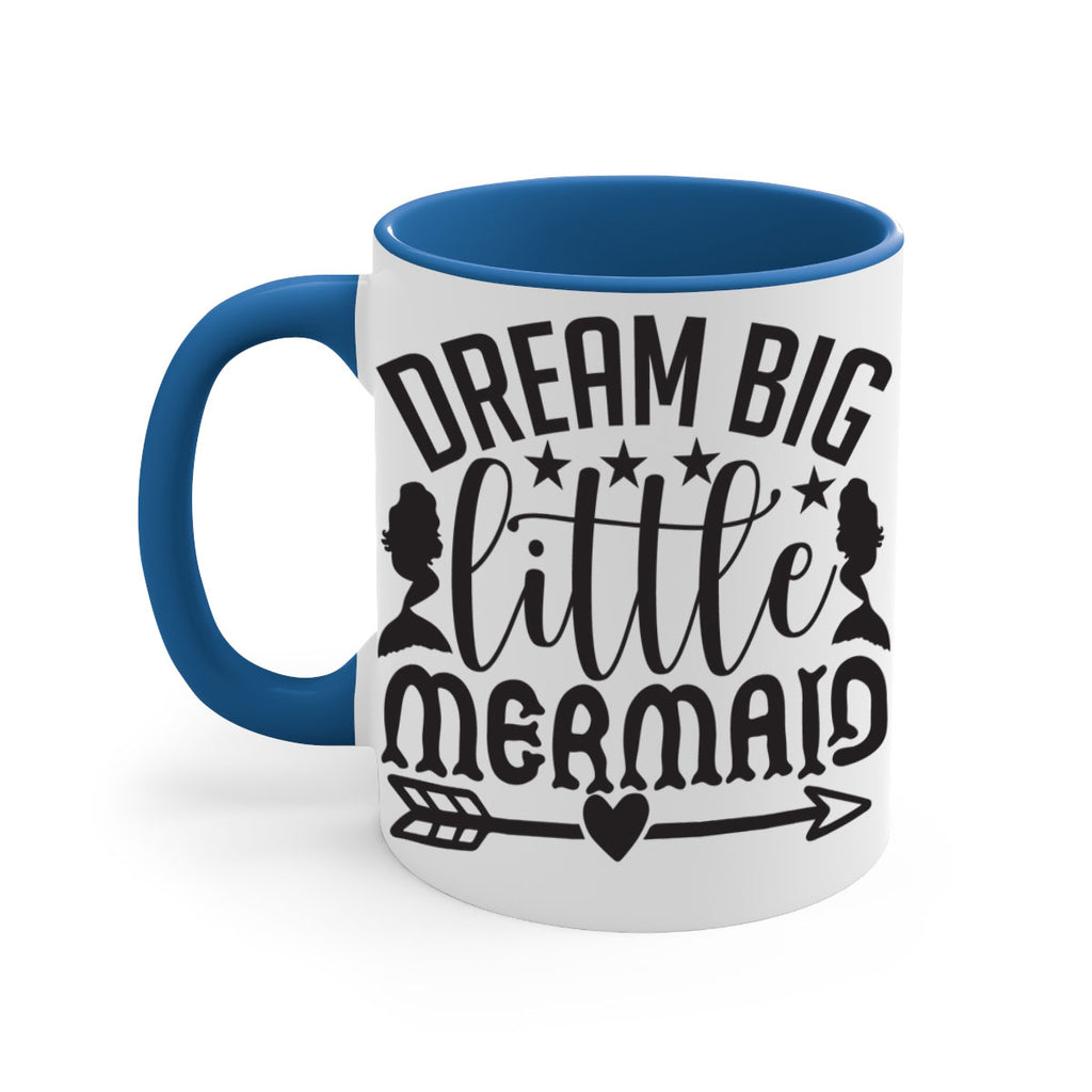 Dream big little mermaid 129#- mermaid-Mug / Coffee Cup