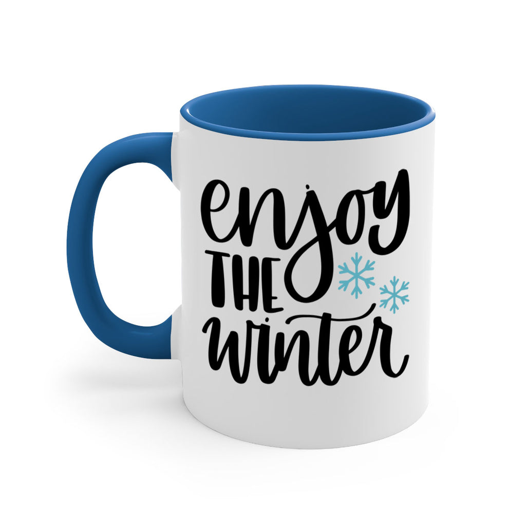 Enjoy The Winter340#- winter-Mug / Coffee Cup