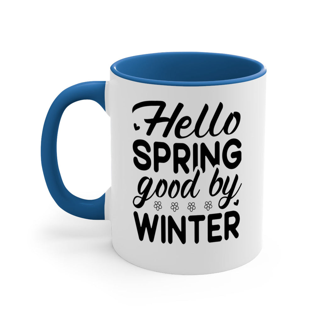 Hello spring good by winter 223#- spring-Mug / Coffee Cup