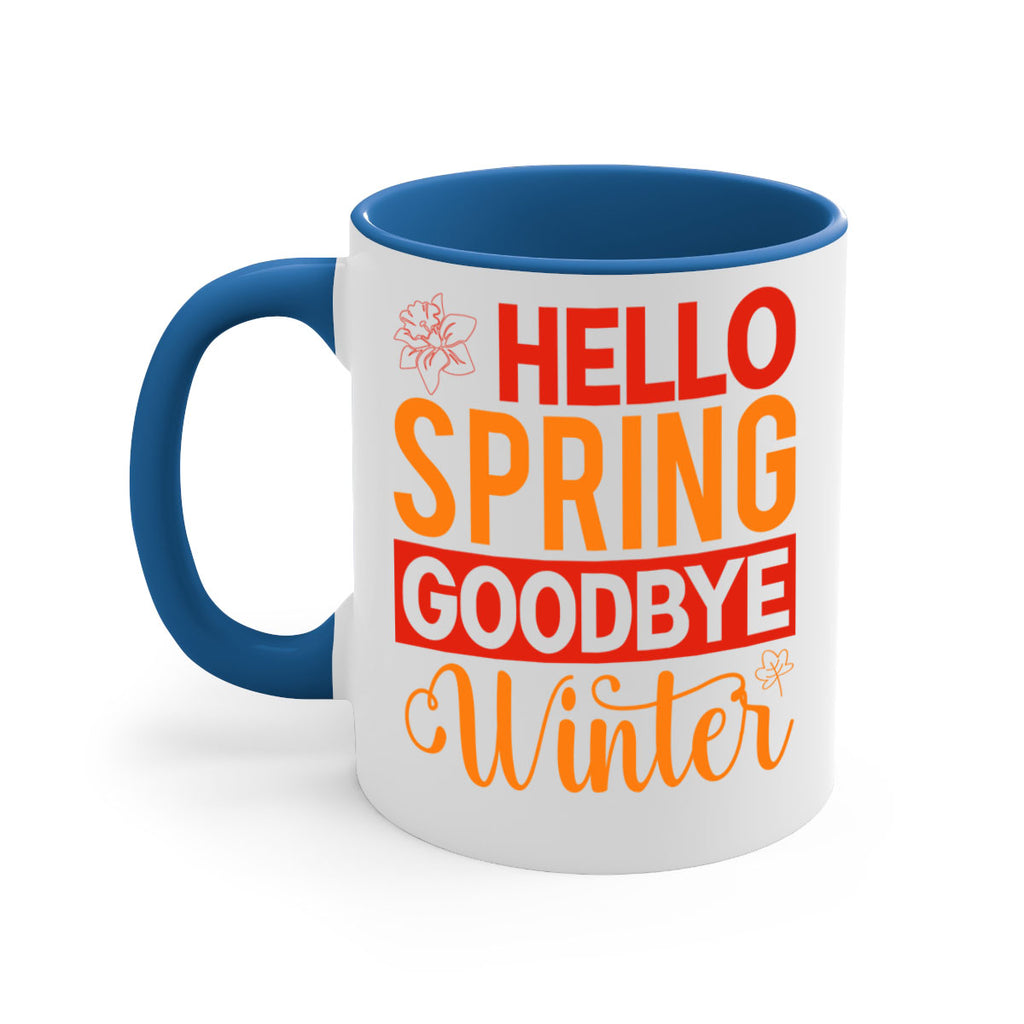 Hello spring goodbye winter 197#- spring-Mug / Coffee Cup