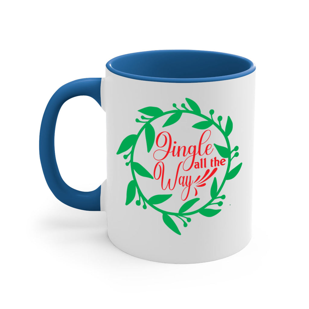 Jingle All the Way 277#- winter-Mug / Coffee Cup