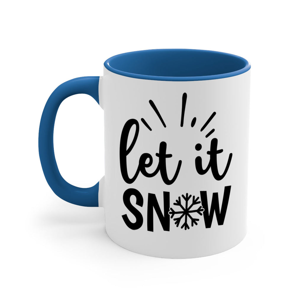 Let It Snow 283#- winter-Mug / Coffee Cup