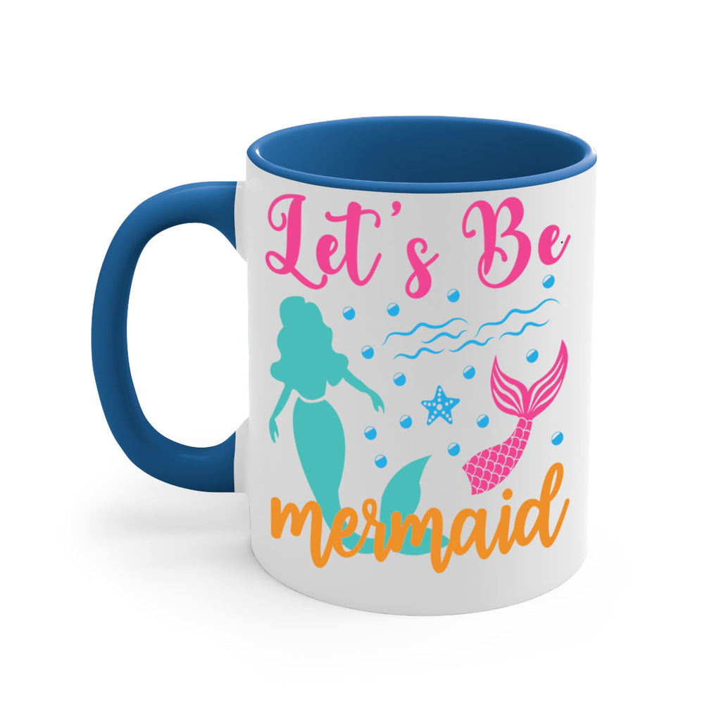 Lets Be Mermaids Design 301#- mermaid-Mug / Coffee Cup