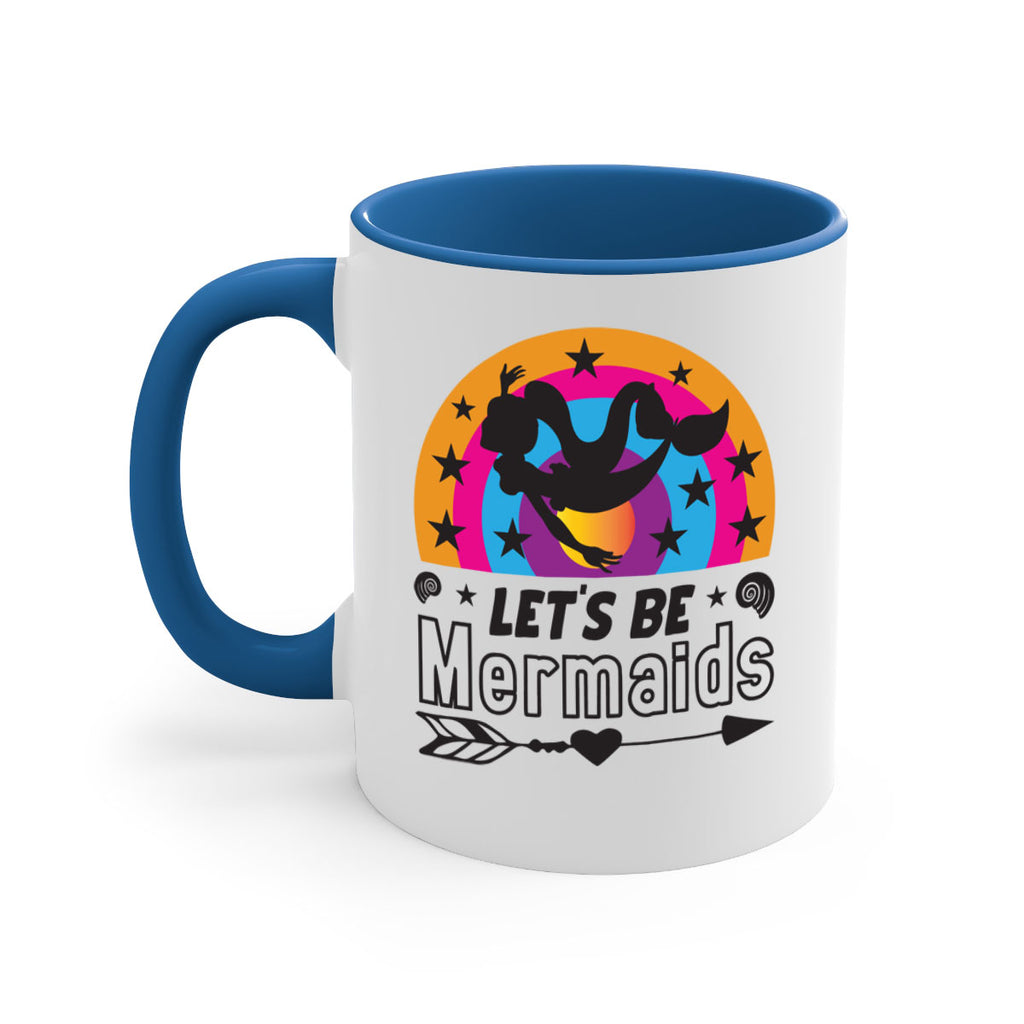 Lets be mermaids 300#- mermaid-Mug / Coffee Cup